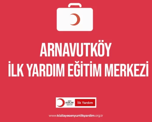 Arnavutköy İlk Yardım Eğitimi Merkezi