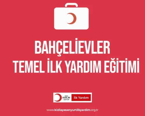 Bahçelievler Temel İlk Yardım Eğitimi