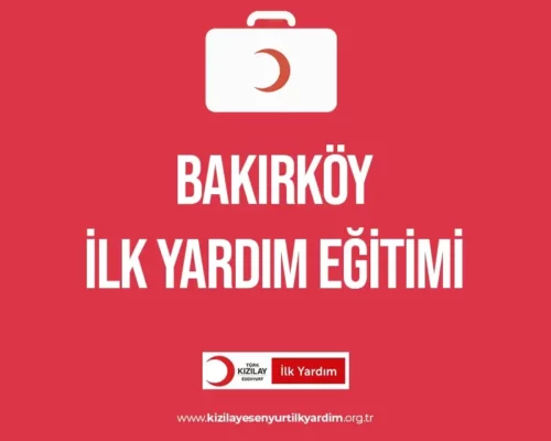 Bakırköy İlk Yardım Eğitimi