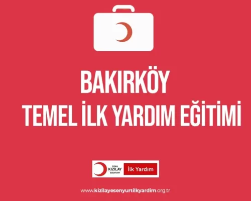 Bakırköy Temel İlk Yardım Eğitimi