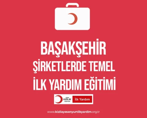 Başakşehir Şirketlerde İlk Yardım Eğitimi