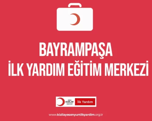 Bayrampaşa İlk Yardım Eğitimi Merkezi