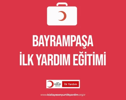 Bayrampaşa İlk Yardım Eğitimi
