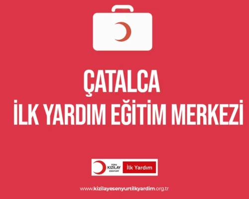Çatalca İlk Yardım Eğitimi Merkezi