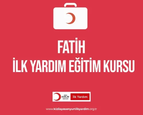 Fatih İlk Yardım Eğitim Kursu