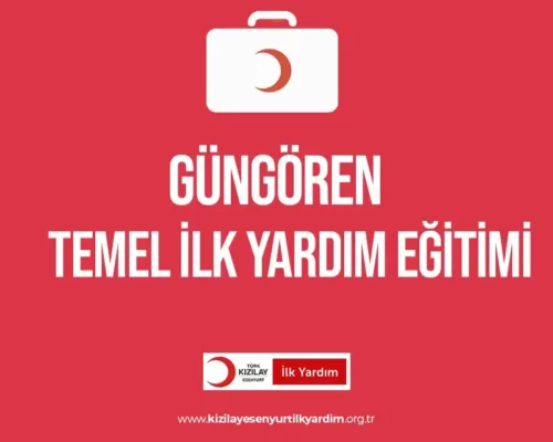 Güngören Temel İlk Yardım Eğitimi