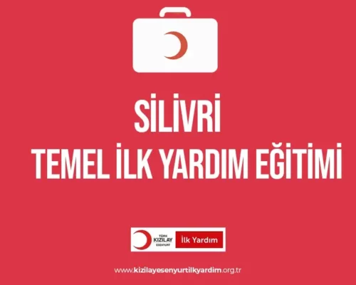 Silivri Temel İlk Yardım Eğitimi