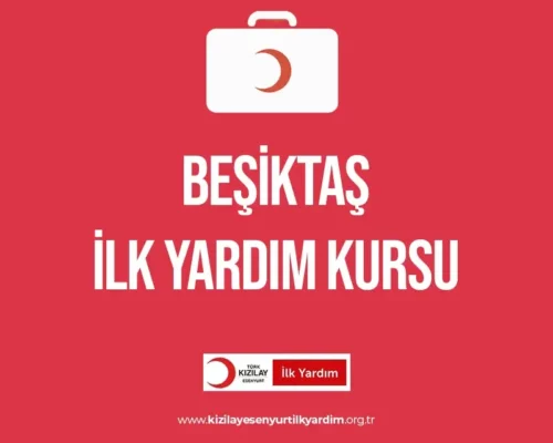 Beşiktaş İlk Yardım Kursu