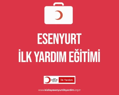 Esenyurt İlk Yardım Eğitimi