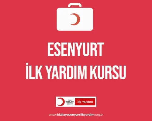 Esenyurt İlk Yardım Kursu