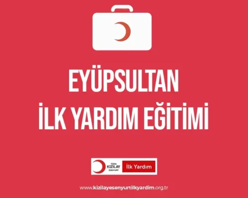 Eyüpsultan İlk Yardım Eğitimi