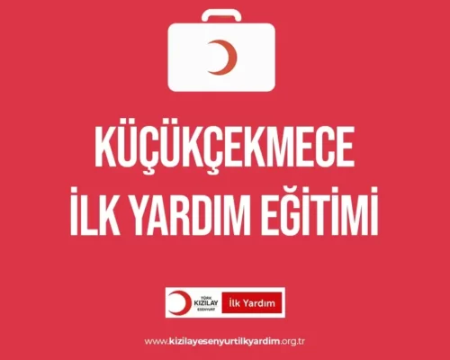 Küçükçekmece İlk Yardım Eğitimi
