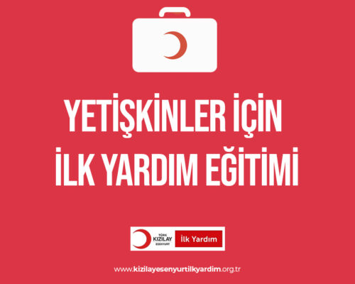 Yetişkinler İçin İlk Yardım Eğitimi