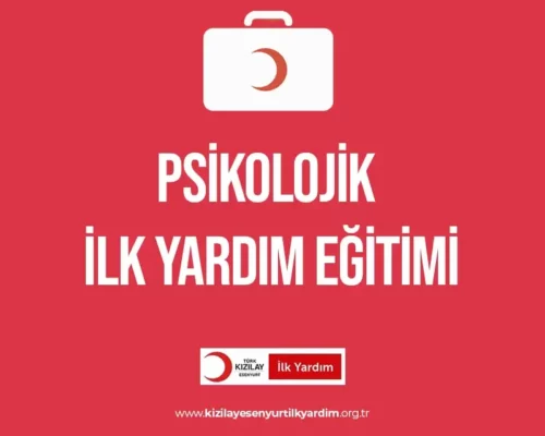 Psikolojik İlk Yardım Eğitimi